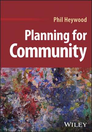 Planning for Community de P Heywood