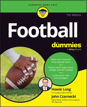 Football For Dummies, 7th Edition (USA Edition) de H Long