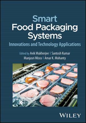 Smart Food Packaging Systems de Avik Mukherjee