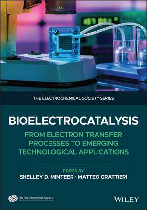 Bioelectrocatalysis de Shelley D Minteer