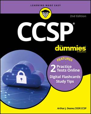 CCSP For Dummies 2E (+ 2 Practice Tests & 100 Flashcards Online) de A Deane