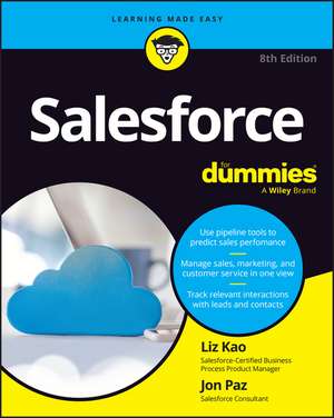 Salesforce For Dummies de Liz Kao