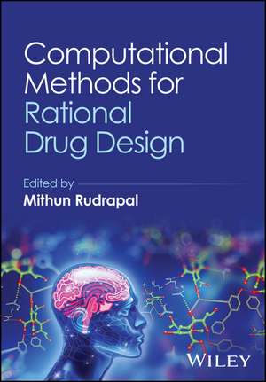Computational Methods for Rational Drug Design de Mithun Rudrapal