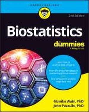 Biostatistics for Dummies de Monika Wahi