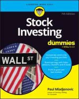 Stock Investing For Dummies, 7th Edition de Mladjenovic