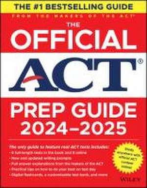 The Official ACT Prep Guide 2024–2025, (Book + Onl ine Course) de ACT