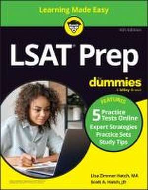 LSAT Prep For Dummies, 4th Edition: Book + 5 Pract ice Tests Online de Hatch