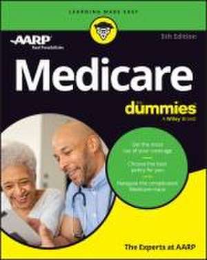 Medicare For Dummies, 5th Edition de Experts at AARP