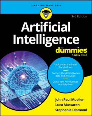 Artificial Intelligence For Dummies de John Paul Mueller