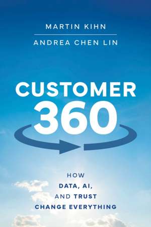 Customer 360 de Martin Kihn