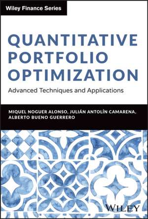 Quantitative Portfolio Optimization de Miquel Noguer Alonso