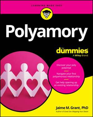Polyamory for Dummies de Jaime M Grant