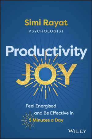 Productivity Joy de Simi Rayat