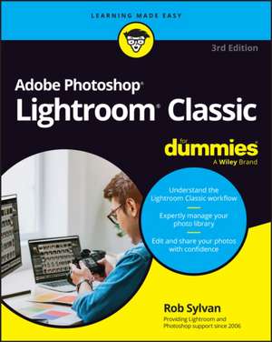 Adobe Lightroom Classic For Dummies, 3rd Edition de Sylvan