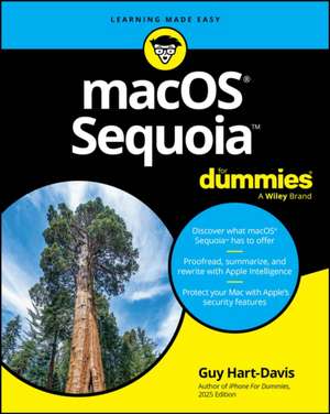 macOS Sequoia For Dummies de Guy Hart-Davis