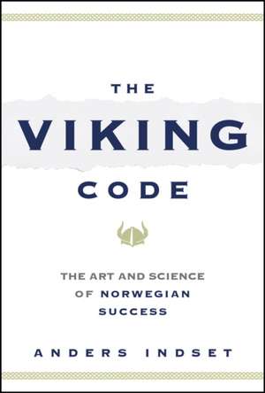 The Viking Code de Anders Indset