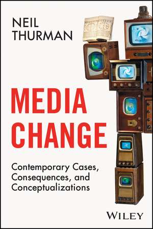 Media Change de Neil Thurman