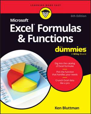 Microsoft 365 Excel Formulas & Functions for Dummies de Ken Bluttman