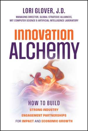 Innovation Alchemy de Lori Glover