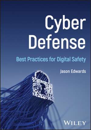 Cyber Defense de Jason Edwards