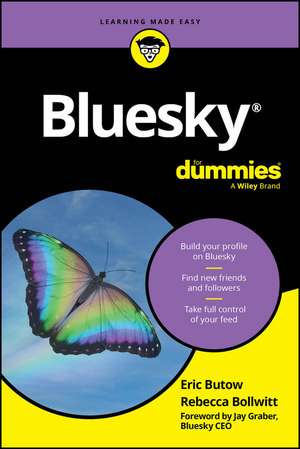 Bluesky for Dummies de Eric Butow