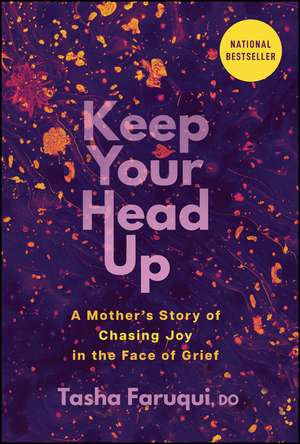 Keep Your Head Up de Tasha Faruqui