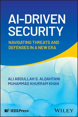 Ai-Driven Security de Ali Abdullah S Alqahtani
