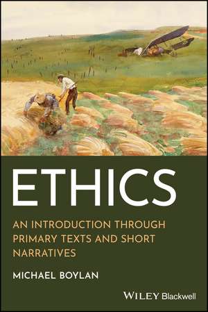 Ethics de Michael Boylan