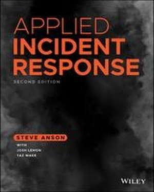Applied Incident Response de Steve Anson