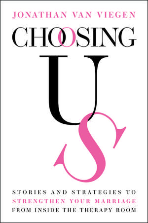 Choosing Us de Jonathan van Viegen