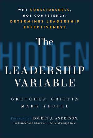 The Hidden Leadership Variable de Gretchen Griffin