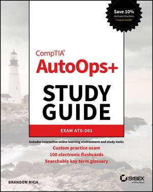 CompTIA AutoOps+ Study Guide de Brandon Rich
