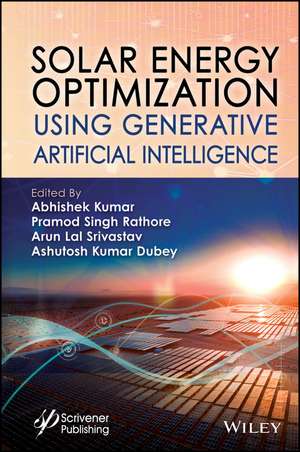 Solar Energy Optimization Using Generative Artificial Intelligence de Abhishek Kumar