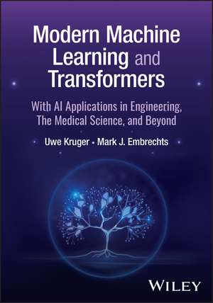 Modern Machine Learning and Transformers de Mark Embrechts