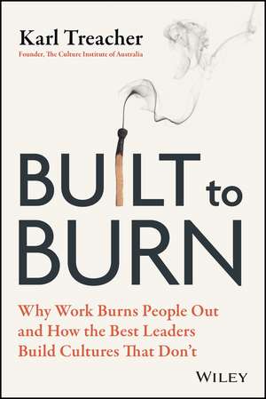 Built to Burn de Karl Treacher