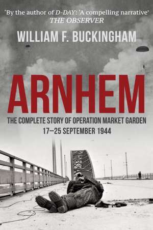 Arnhem de William F. Buckingham