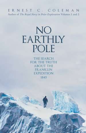 No Earthly Pole de E C Coleman