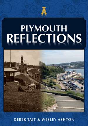 Plymouth Reflections de Derek Tait