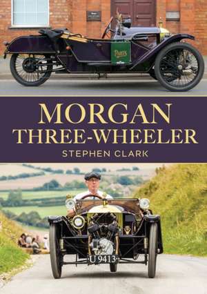 Morgan Three-Wheeler de Stephen Clark