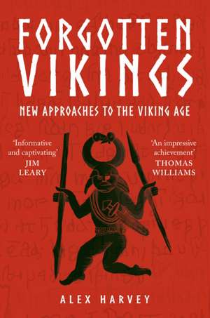 Forgotten Vikings de Alex Harvey