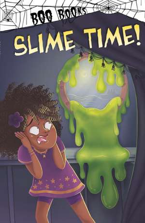 Slime Time! de John Sazaklis