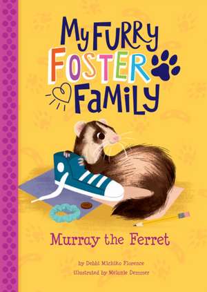 Murray the Ferret de Debbi Michiko Florence