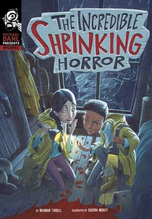 The Incredible Shrinking Horror de Brandon Terrell