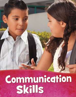 Communication Skills de Mari Schuh