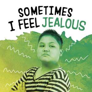 Sometimes I Feel Jealous de Nicole A. Mansfield