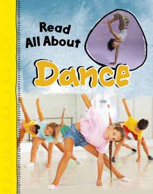 Read All About Dance de Christy Mitchinson