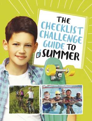 The Checklist Challenge Guide to Summer de Blake A. Hoena