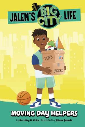 Moving Day Helpers de Dorothy H. Price