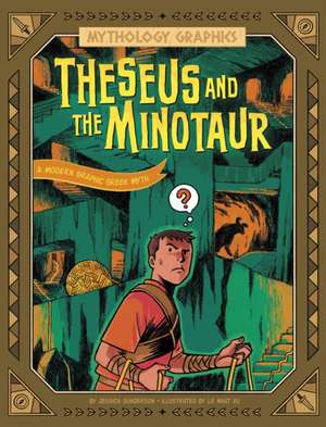 Theseus and the Minotaur de Jessica Gunderson