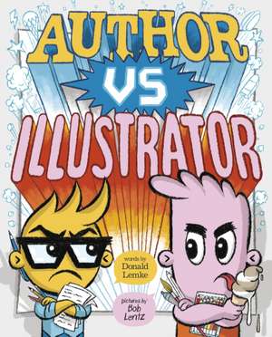 Author vs Illustrator de Donald Lemke